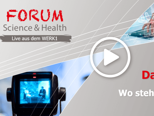Forum Science & Health: Digitale Medizin